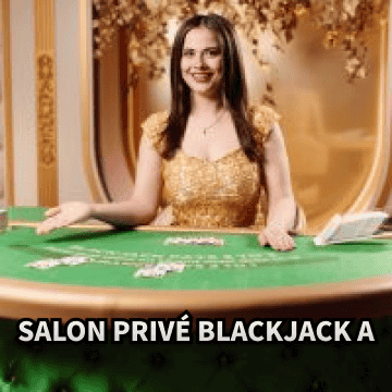 Salon Priv Blackjack A